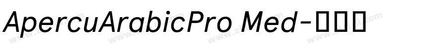 ApercuArabicPro Med字体转换